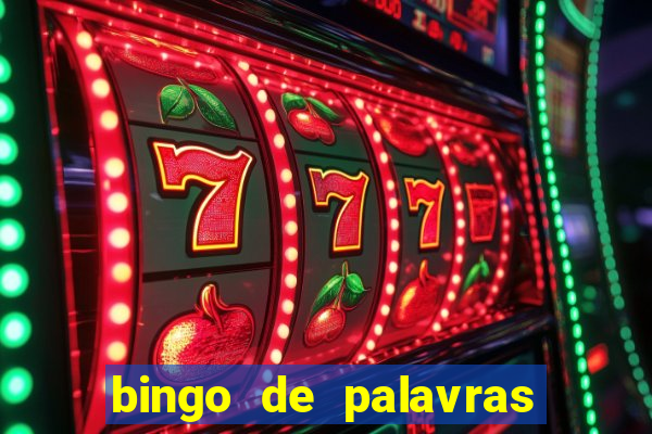 bingo de palavras 3 ano